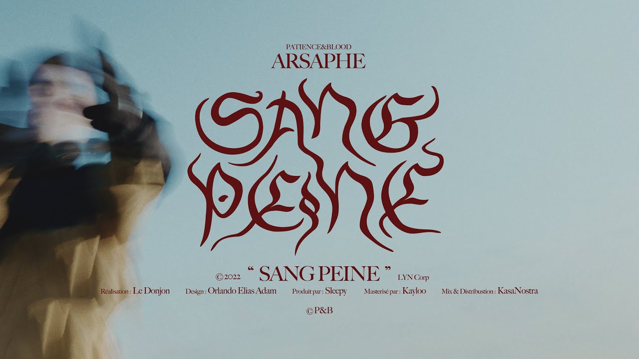 ARSAPHE - SANG PEINE (Prod. SLEEPY)