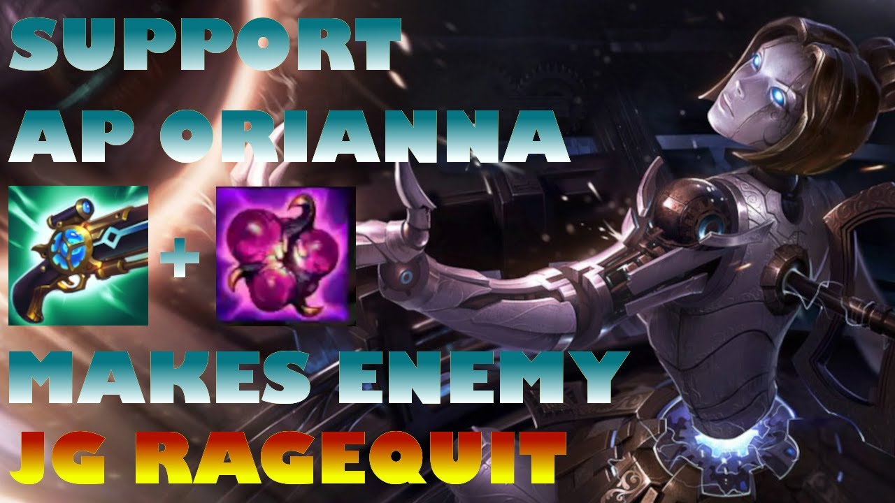 SUPPORT AP ORIANNA= FREE WIN!! STEAL BLUE FROM JG = JG AFK! SUPPORT ITEM AP IS OP!
