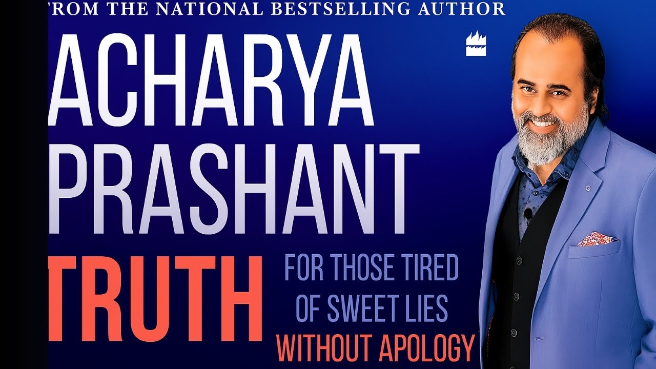 Truth Without Apology Book Summary | Acharya Prashant | 1 to 5 Life-Changing Lessons in Hindi#books.