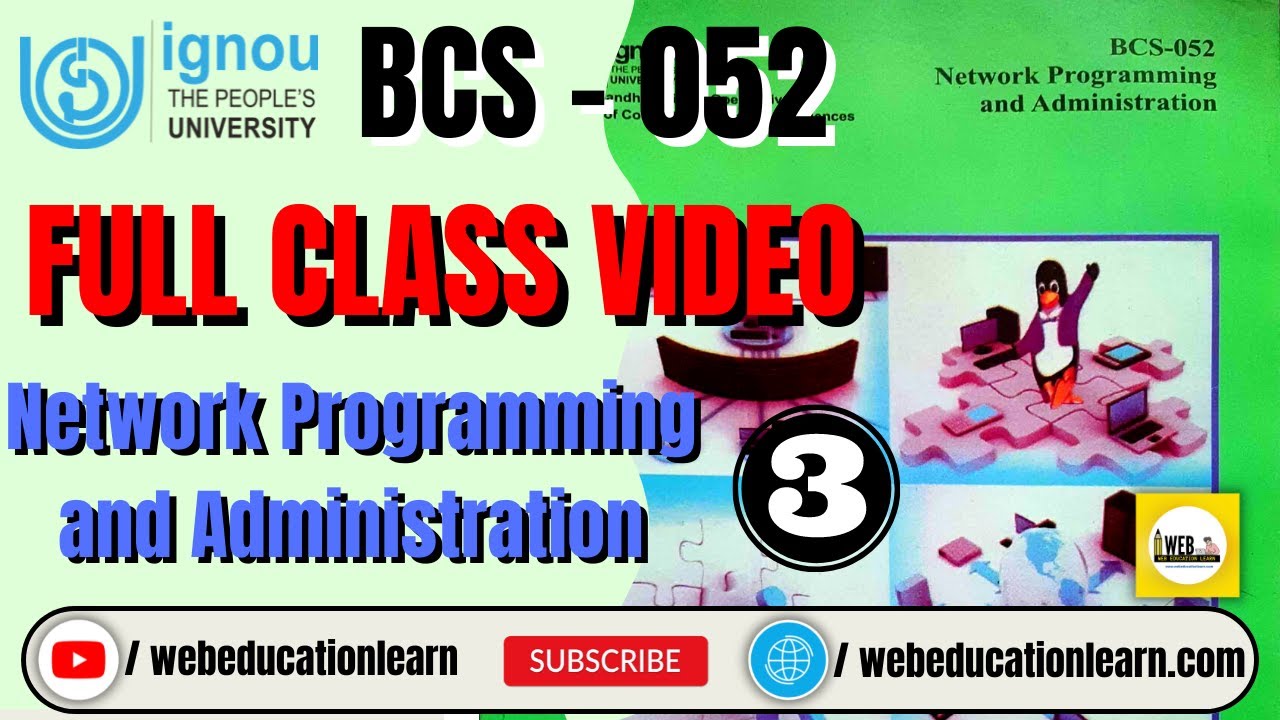 BCS052 | #3 Network Programming and Administration | #BCA #BCAOL #IGNOU #class #webeducationlearn