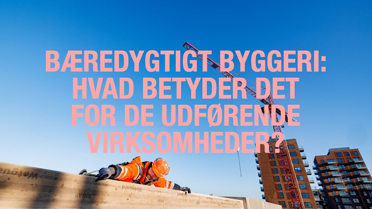 F&aelig;llesfonden af 1961: B&aelig;redygtigt byggeri