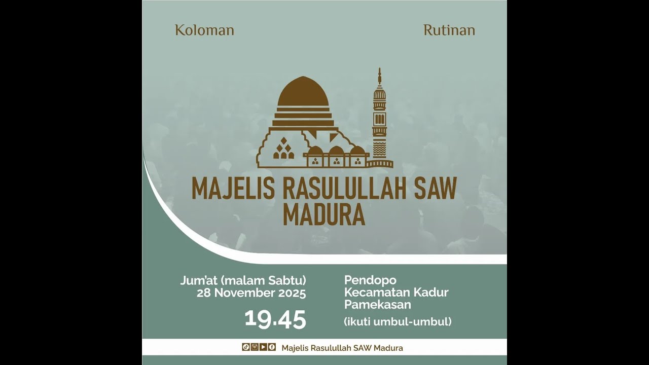 🔴Live Streaming Majelis Rasulullah SAW Madura