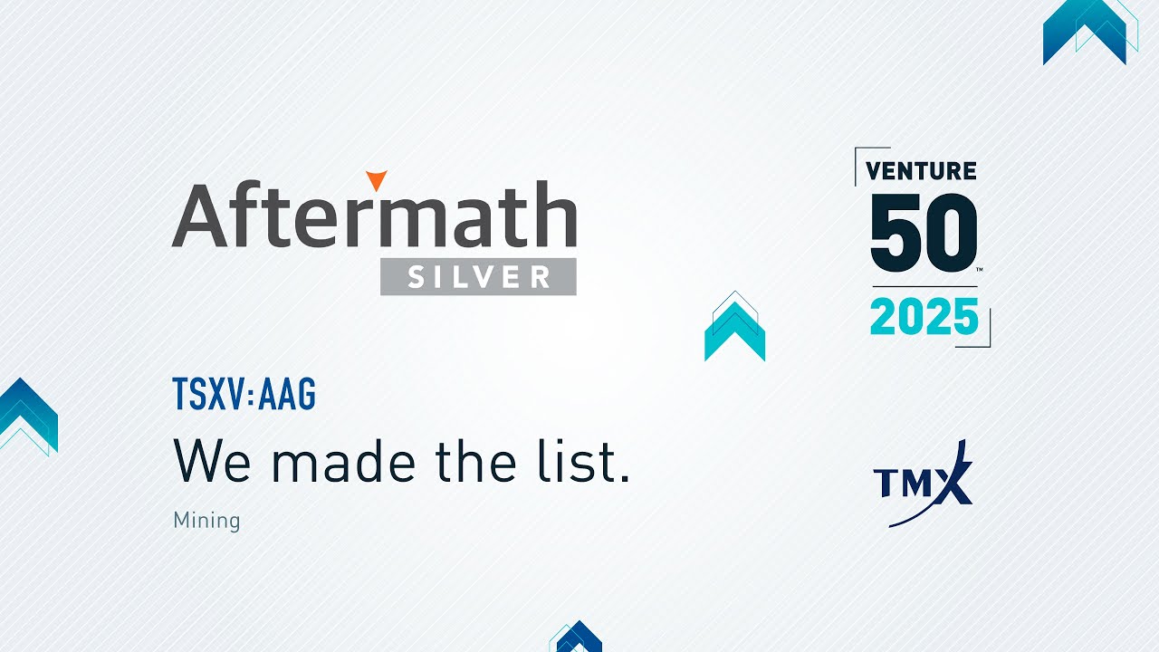 Aftermath Silver Ltd. (TSXV:AAG) | 2025 TSX Venture 50&trade;