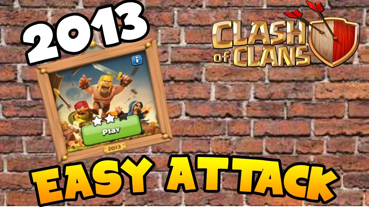 Clash of clans 2013 CHALLENGE ATTACK Strategy EASY