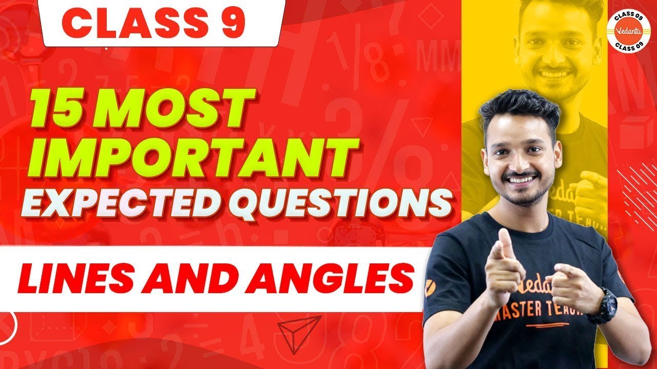 15 Most Expected Questions from Lines and Angles Class 9 | CBSE Maths Class 9th Chapter-6 #CBSE2024