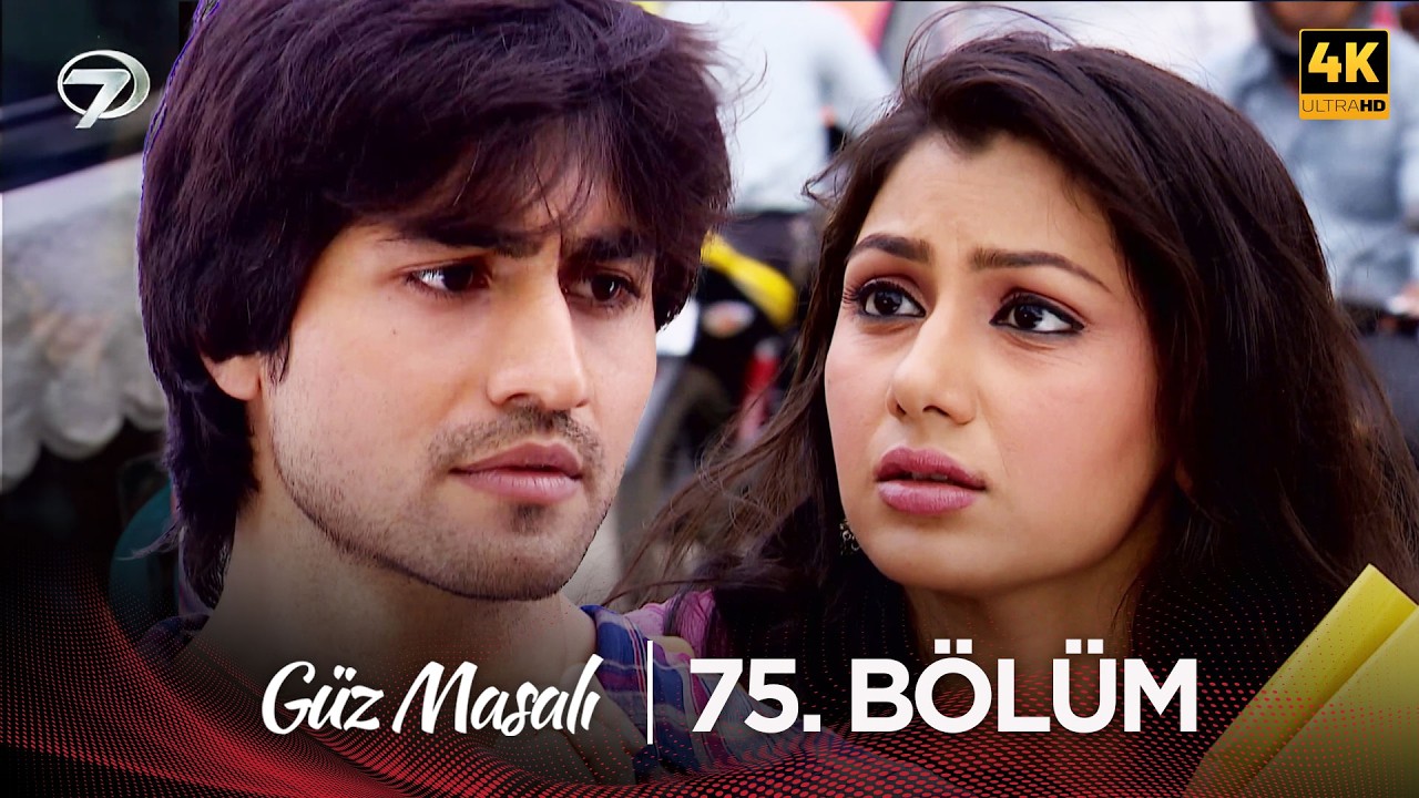 Güz Masalı Hint Dizisi | 75. Bölüm (4K) @kanal7