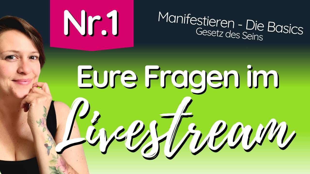 Manifestieren | Live 1 | SP | Unterbewusstsein überzeugen? | Zeiträume | Im Zustand sein/bleiben