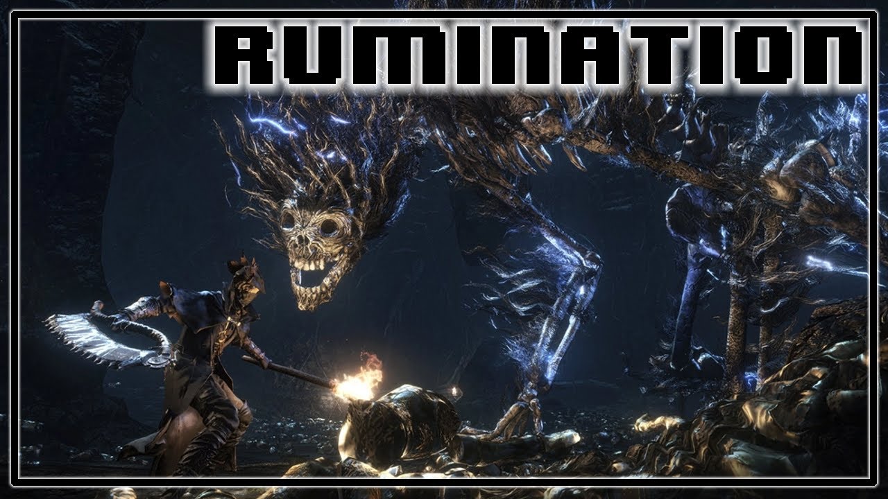 Rumination Analysis on Bloodborne