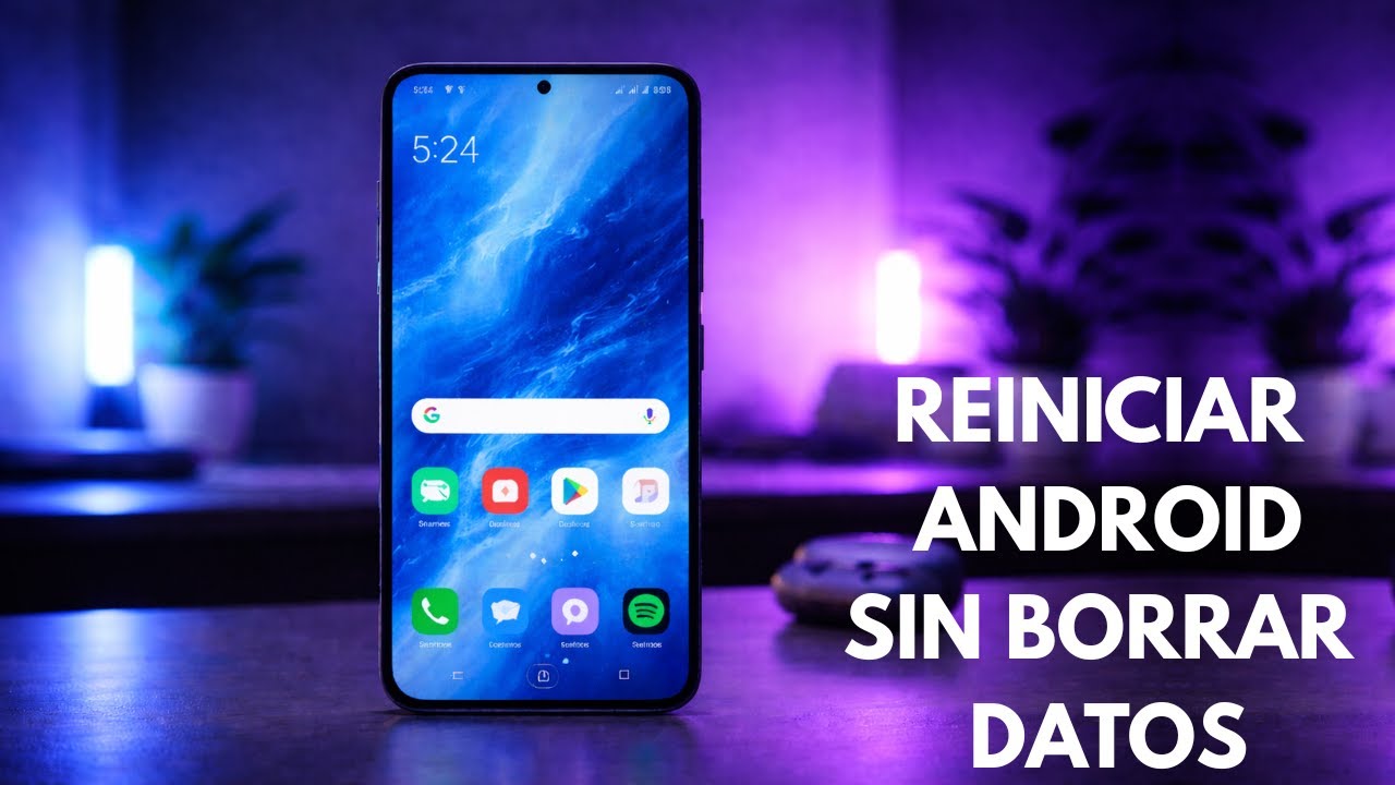 &iquest;C&oacute;mo restablecer tu tel&eacute;fono Android sin perder datos?