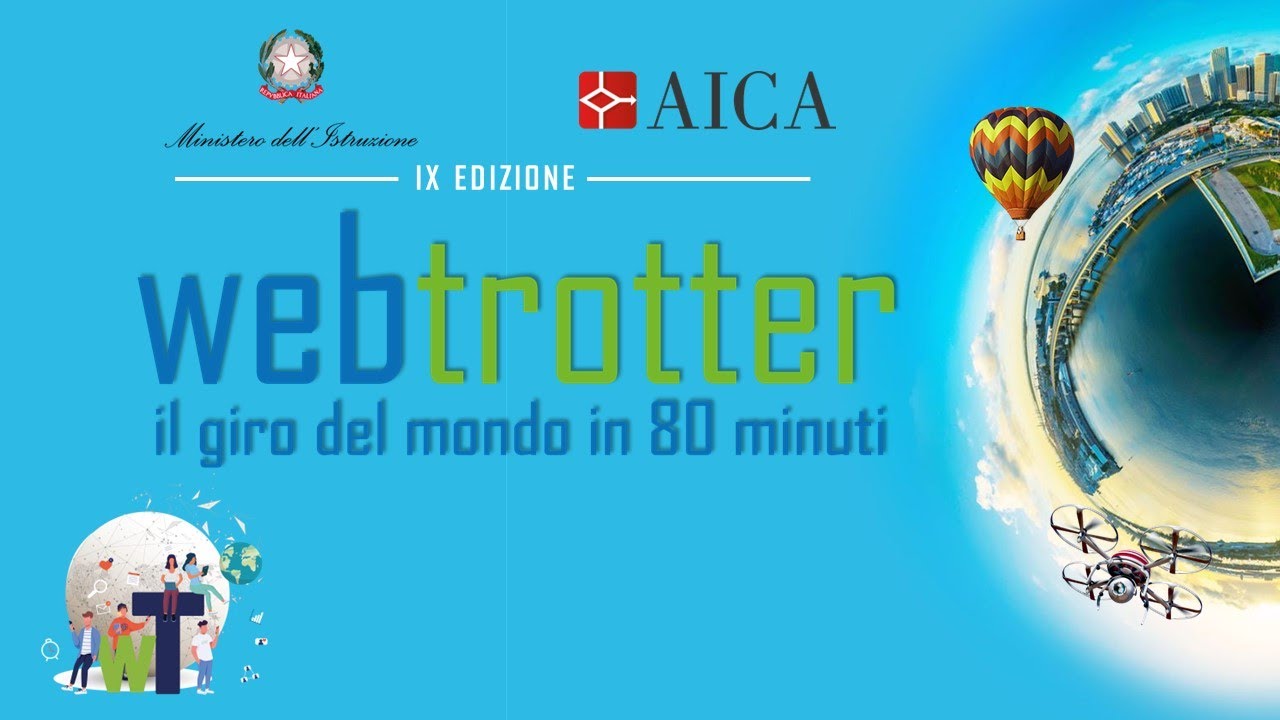 Webtrotter -Il giro del mondo in 80 minuti- 9° Edizione 2021-2022