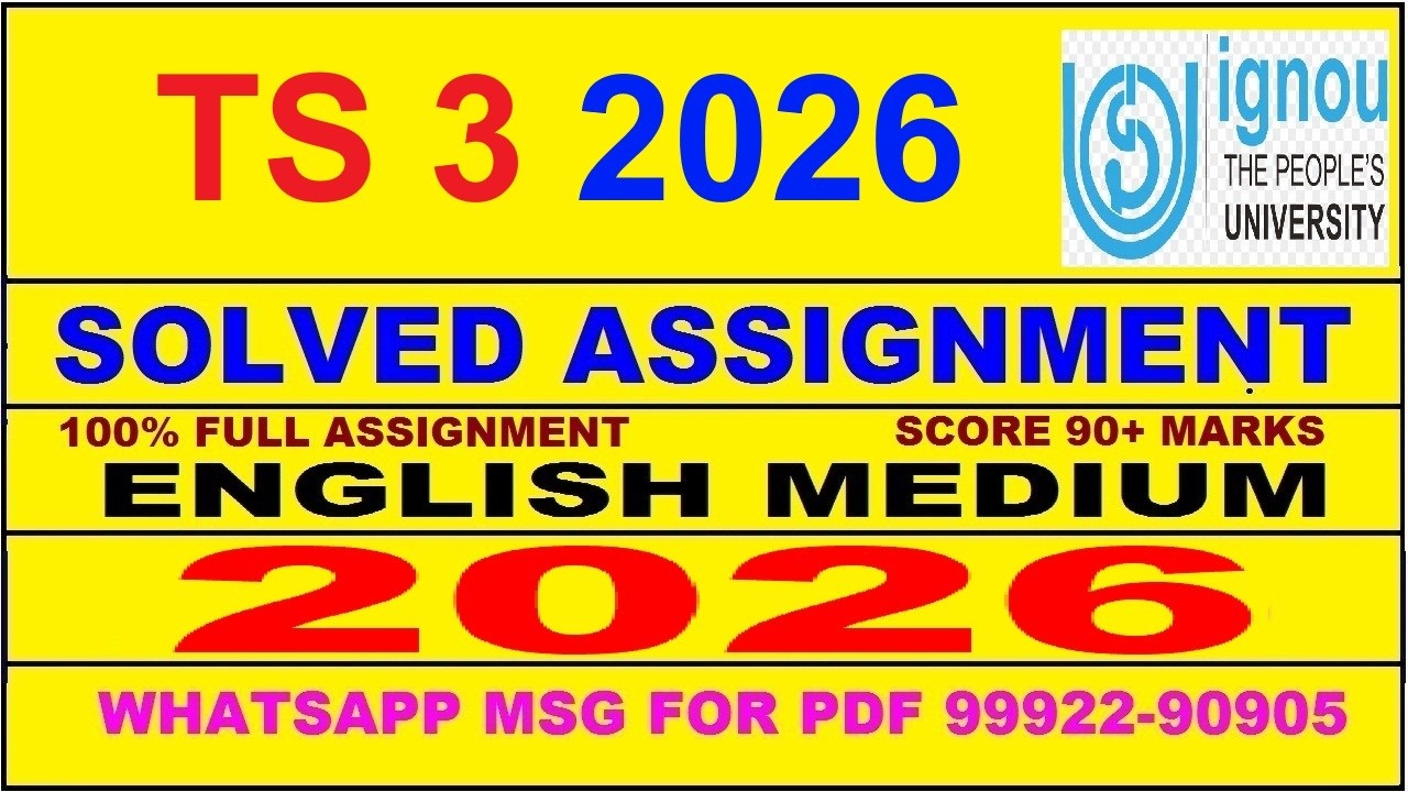 TS 3 solved assignment 2026 in English || ts 3 solved assignment 2026 || ignou ts3 2026