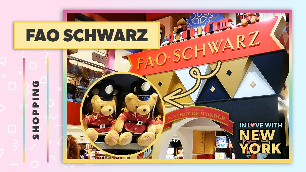 🧸 FAO Schwarz New York - FAO Schwarz Toy Store [2022]