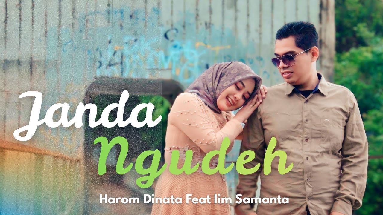 JANDA NGUDEH || HAROM DINATA FEAT IIM SAMANTA || LAGU MADURA