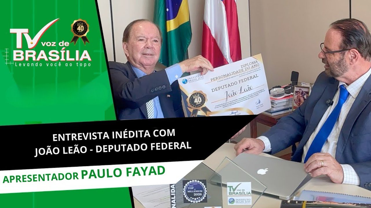 ENTREVISTA INÉDITA DO APRESENTADOR PAULO FAYAD COM O DEPUTADO FEDERAL JOÃO LEÃO