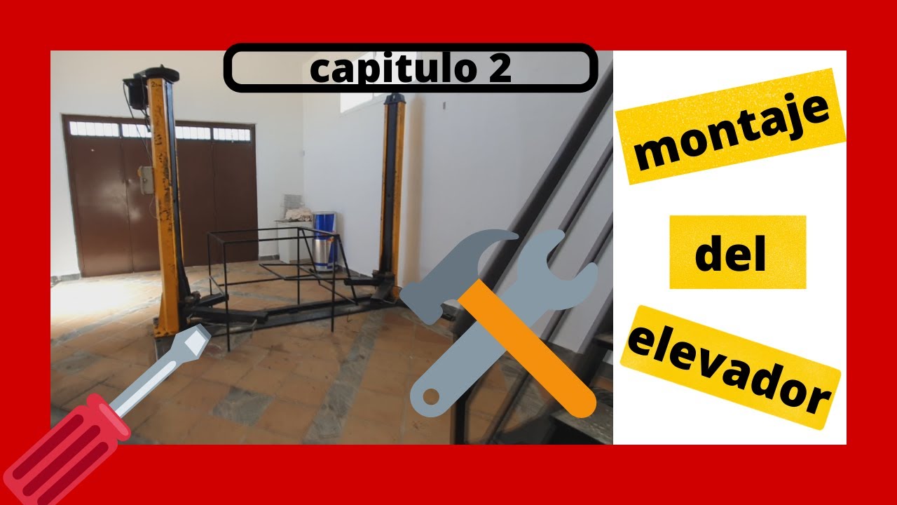 !!!montamos elevador de coches!!!  Capitulo 2