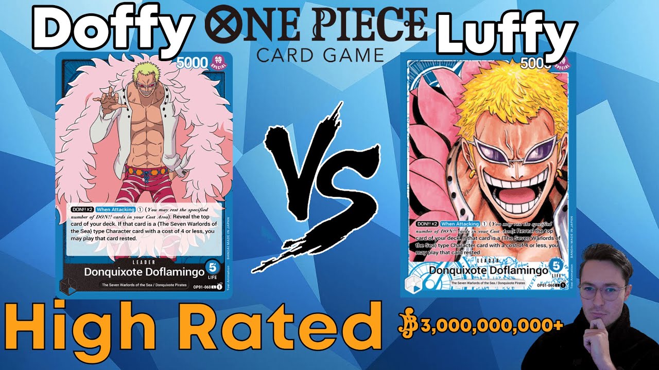 [OP09] TOP 10 Ranked Gameplay! Blue Doflamingo Vs Blue Doflamingo High Rated One Piece TCG