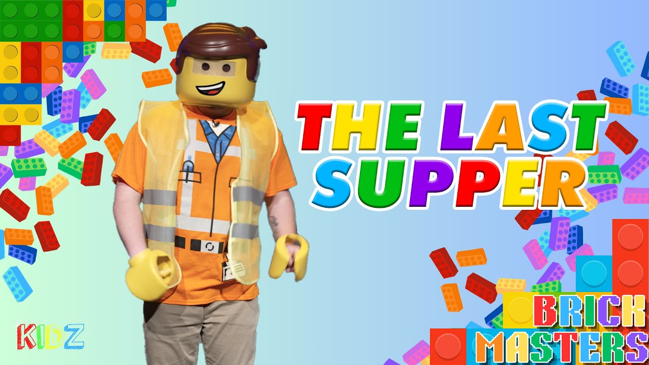 Brick Masters:  The Last Supper