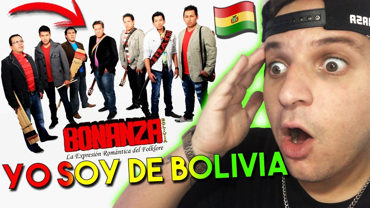 REACCION! BONANZA YO SOY DE BOLIVIA 🇧🇴 ¡UNA CANCION MUY IMPORTANTE! 😱