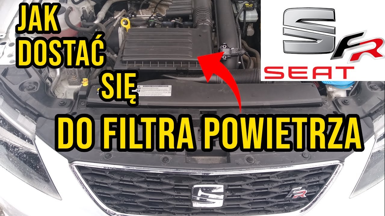 Wymiana filtra powietrza-Seat Leon 3 FR TSI ACT 150KM