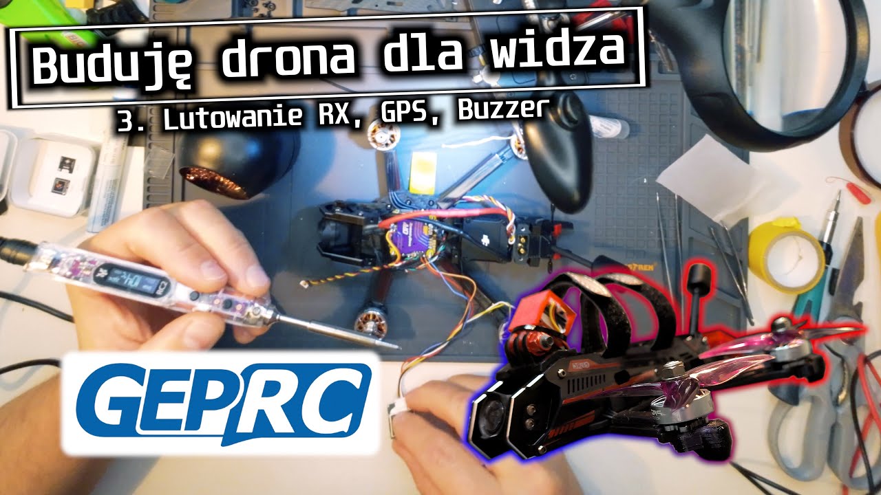 Buduję drona dla widza! 3. Lutowanie RX, GPS, Buzzer