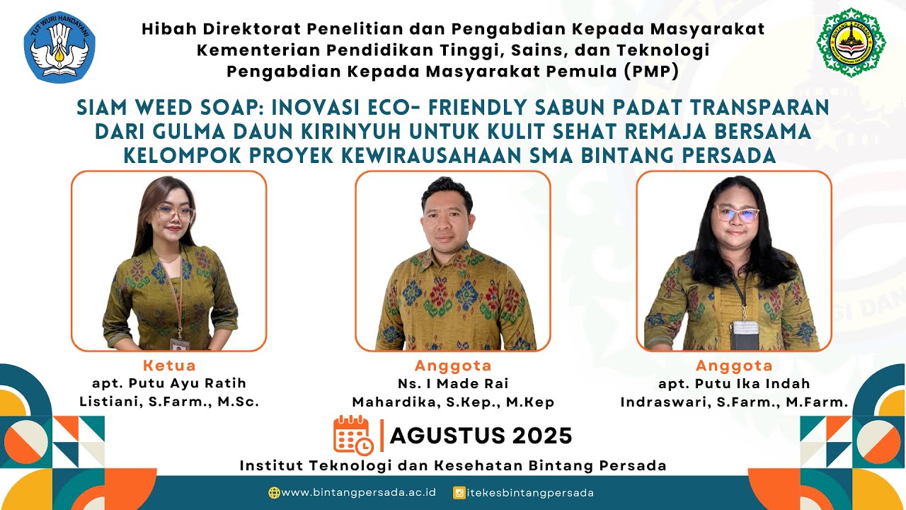 Inovasi Eco-Friendly Sabun Padat Transparan Gulma Daun Kirinyuh - Hibah DRTPM Kemenristekdikti 2025.