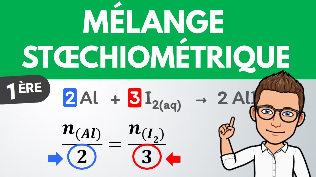 Mélanges stœchiométriques et tableau d'avancement | 1ère spé | Chimie