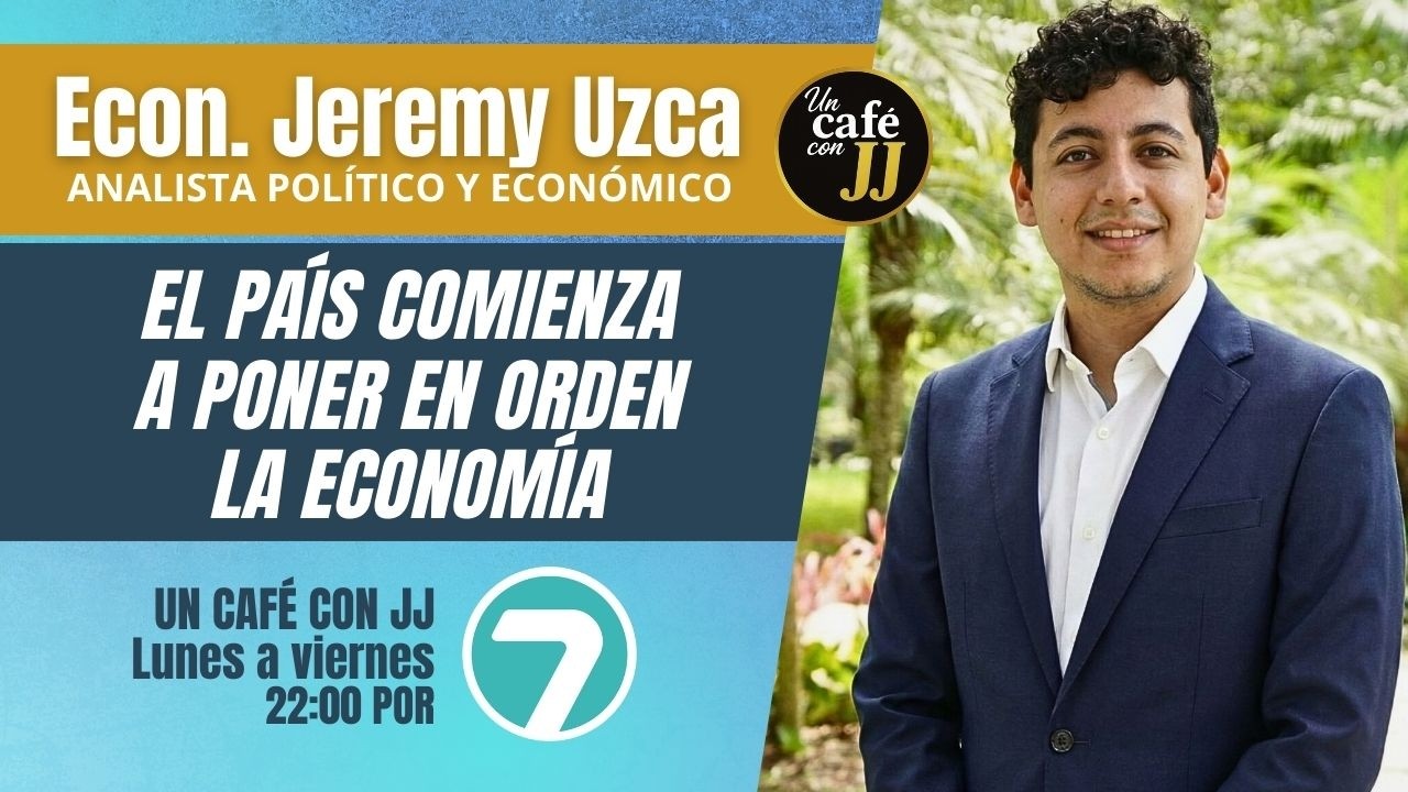 Un Café con JJ - Ecuador Tv - Econ. Jeremy Uzca