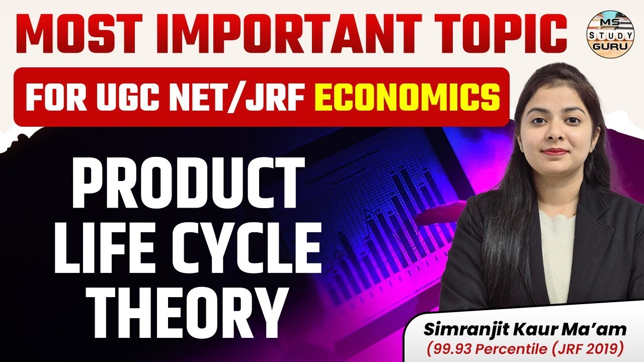 Ugc Net Economics Most Important Topics | Product Cycle Theory Of International Trade | Simranjit