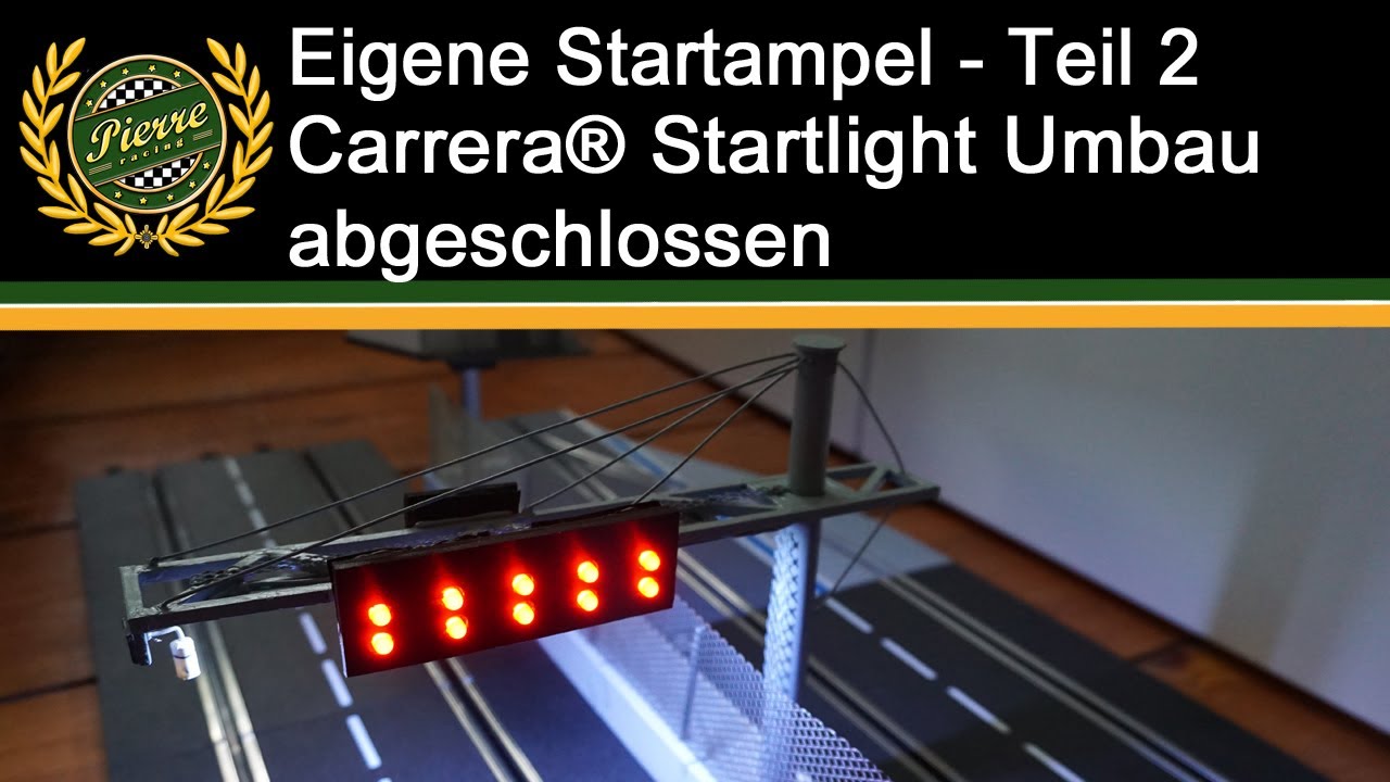 Eigene Startampel - Teil 2. Carrera® Startlight Umbau abgeschlossen.