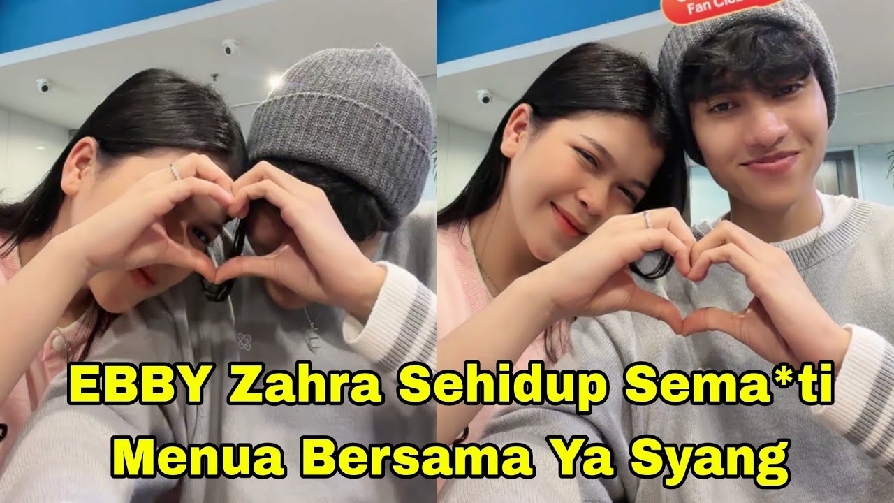 EBBY ZAHRA SEHIDUP SEMA*TI, MENUA BERSAMA YAA SYANG KU