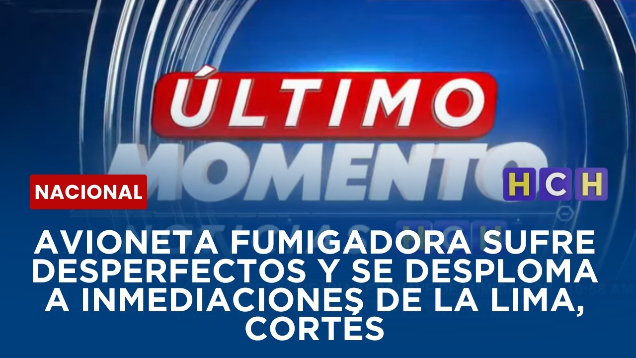 Avioneta fumigadora sufre desperfectos y se desploma a inmediaciones de La Lima, Cort&eacute;s