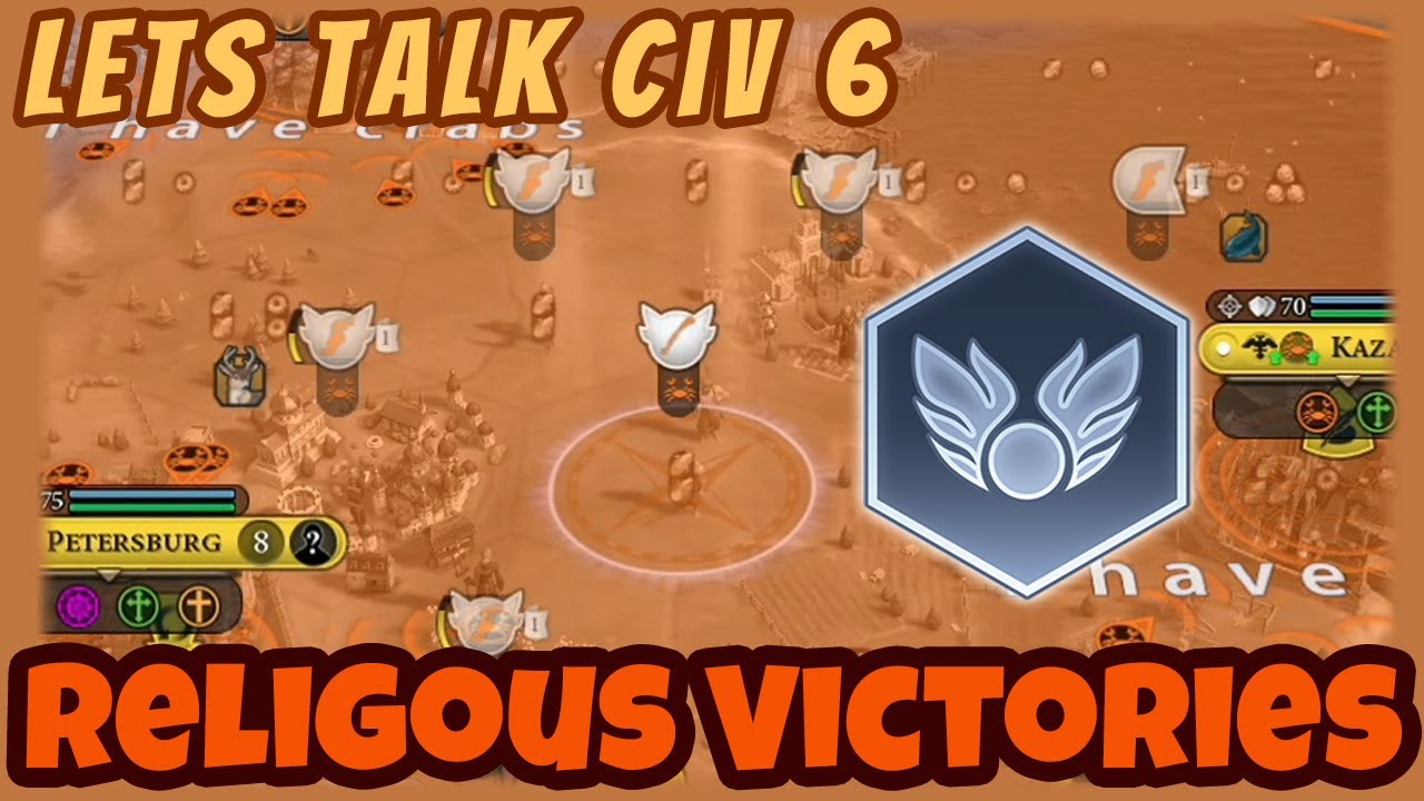 Religious Victory Discussion! Tips, Tricks, and More! Civ 6 Gameplay Guide