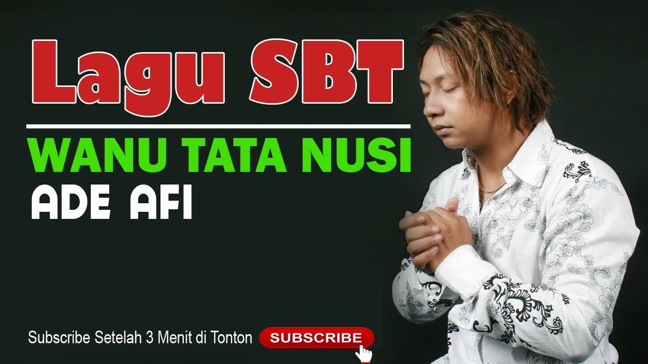 WANU TATA NUSI - ADE AFI || Original Lagu Daerah Seram Bagian Timur SBT