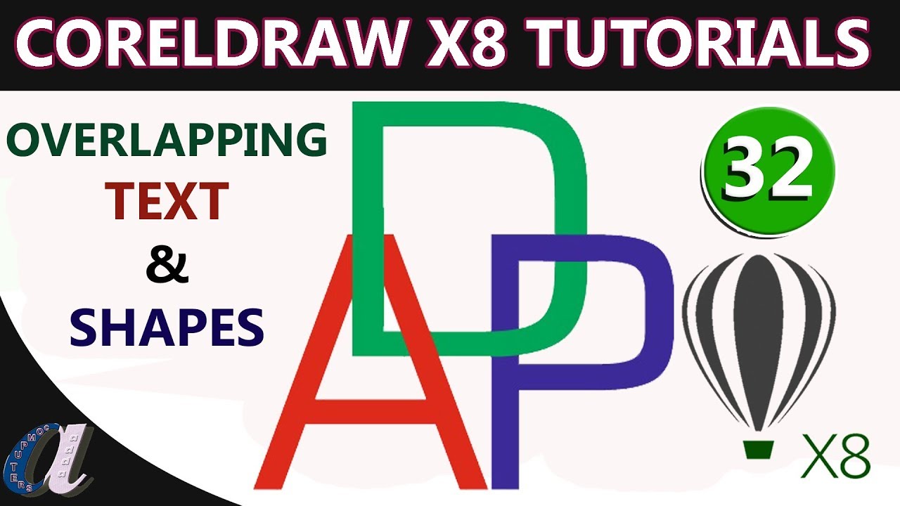 How to Apply Overlapping in Text CorelDraw || 32 || www.computersadda.com