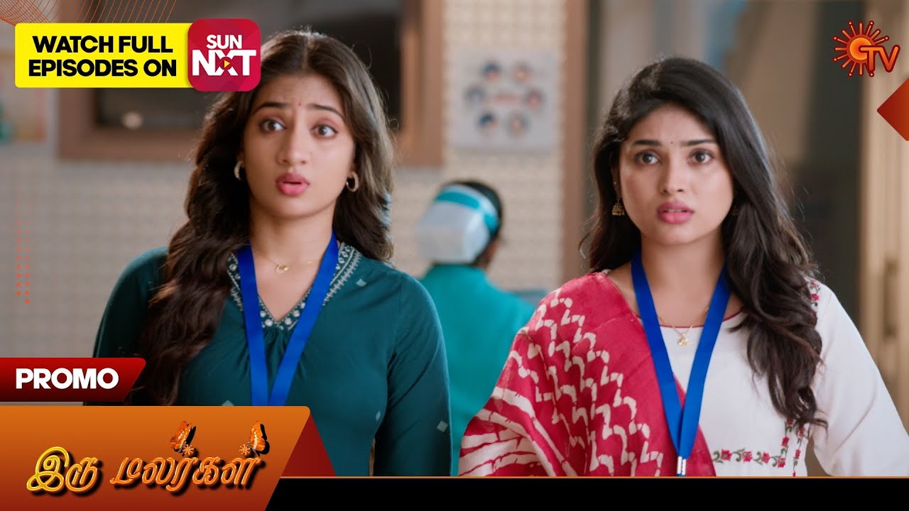 Iru Malargal - Promo | 27 Jan 2026 | Tamil Serial | Sun TV