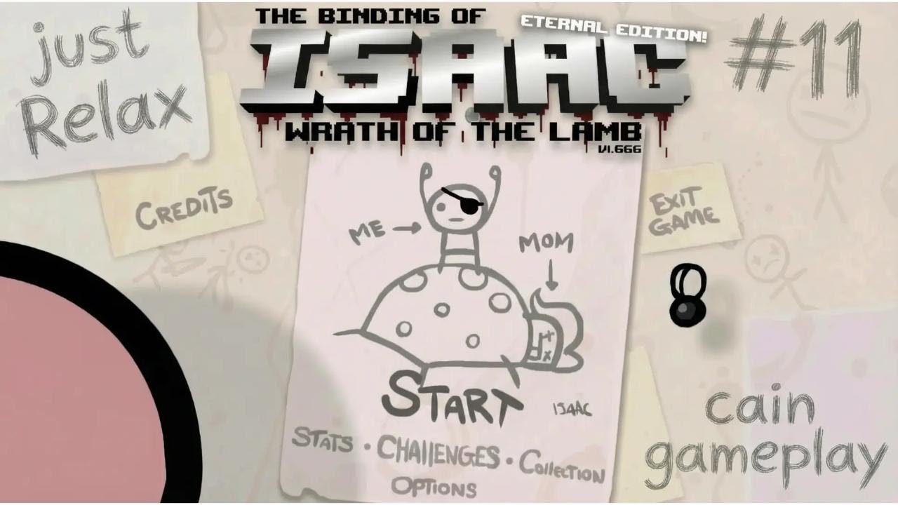 The Binding of Isaac | Cain Gameplay Session #6 – It Was Being a Great Run