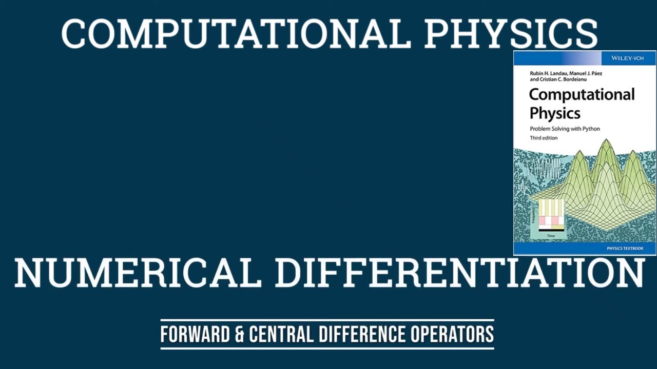 Numerical Differentiation Using Python | Computational Physics