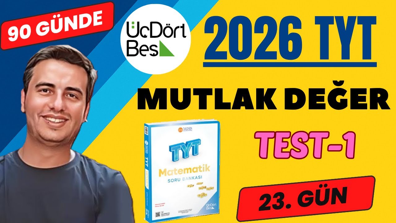 MUTLAK DEĞER | TEST-1 | 23. GÜN | 90 GÜNDE 345 TYT MATEMATİK ÇÖZÜMLERİ | 2026 #345
