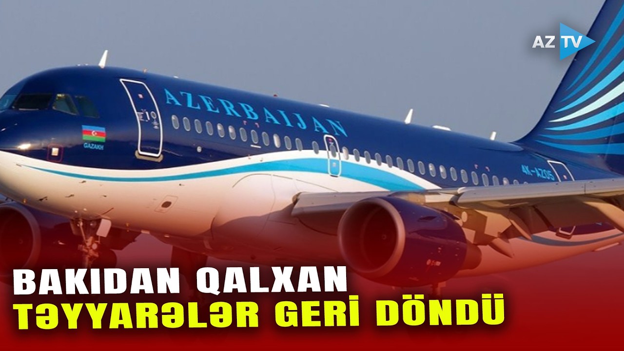 Bakı-Dubay və Bakı-Ciddə uçuşları geri döndü: Azərbaycan Hava Yolları açıqladı