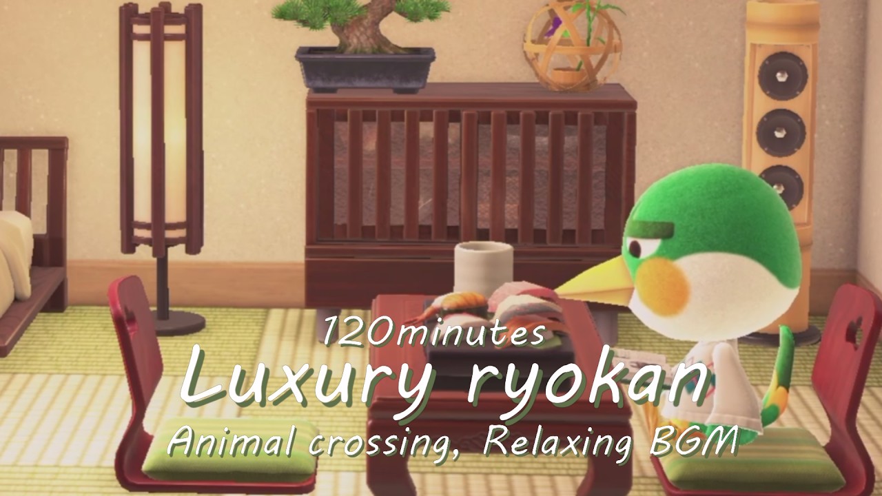 【あつ森 BGM】Luxury ryokan🍣🍵 Relaxing BGM  | Animal crossing BGM |  朝のBGM、勉強時間、お風呂時間、眠れない夜などに 🛋️🌙