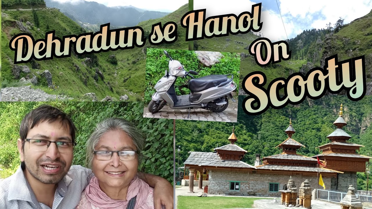 Dehradun To Hanol Mahasu Devta on Scooty #dehradun #hanol #scenery #mahasudevta #roadtrip
