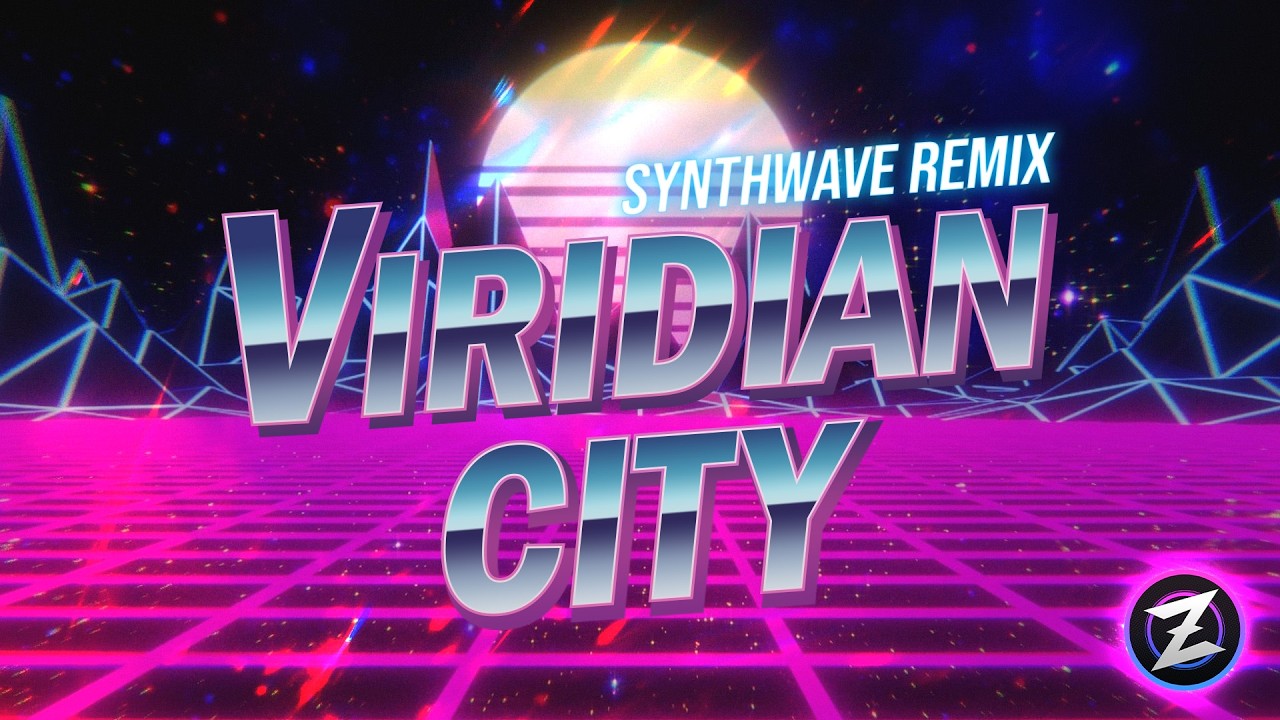 VIRIDIAN CITY: SYNTHWAVE REMIX ► Pokémon Red, Blue, Green & Yellow