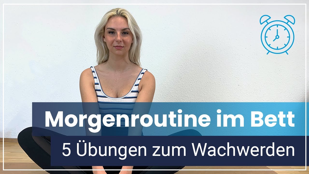 Morgenroutine im Bett - Fit in 5 Minuten | 5 Übungen