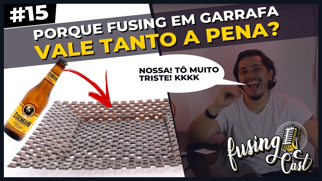 Vale mesmo à pena trabalhar o Fusing em Garrafa de Vidro? Quanto é gasto em cada peça? FC Ep - #15