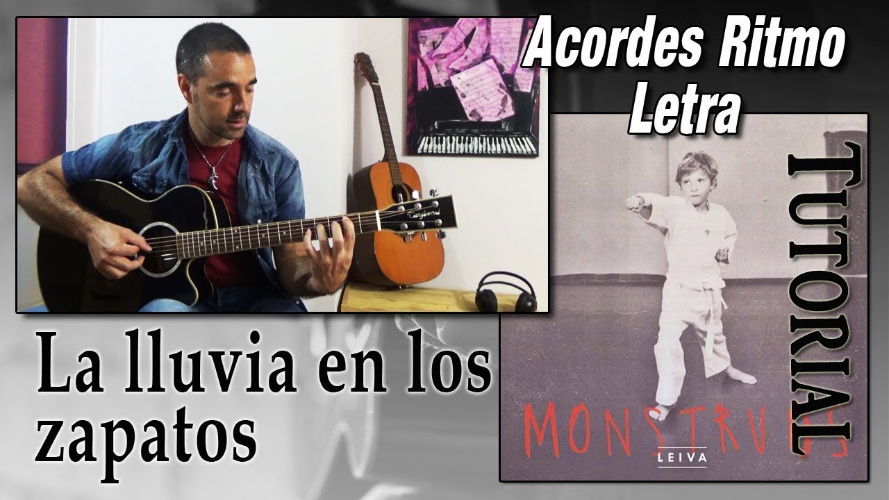 LEIVA - La lluvia en los zapatos ( Tutorial )