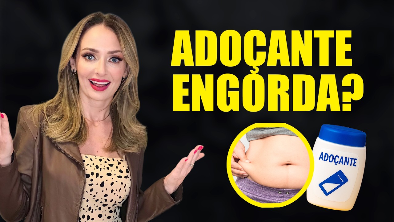 Adoçante ATRAPALHA o emagrecimento! A verdade que NINGUÉM TE CONTA!