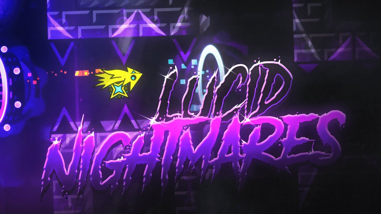 2.5 YEARS IN THE MAKING // Lucid Nightmares 100% (Extreme Demon) by CairoX | Geometry Dash 2.2