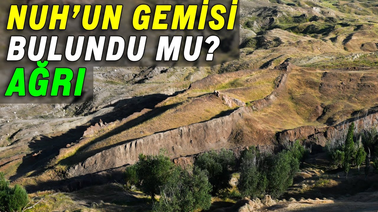 Hz. Nuhun gemisi bulundu mu? Ağrı