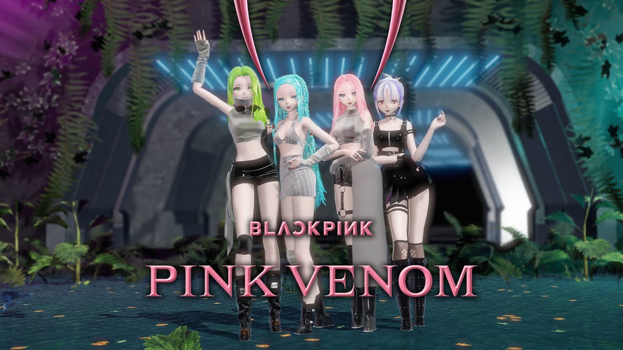 [MMD]Jennie - Miku Jisoo - Luka Lisa - Gumi Rose - Haku BLACKPINK - PINK VENOM