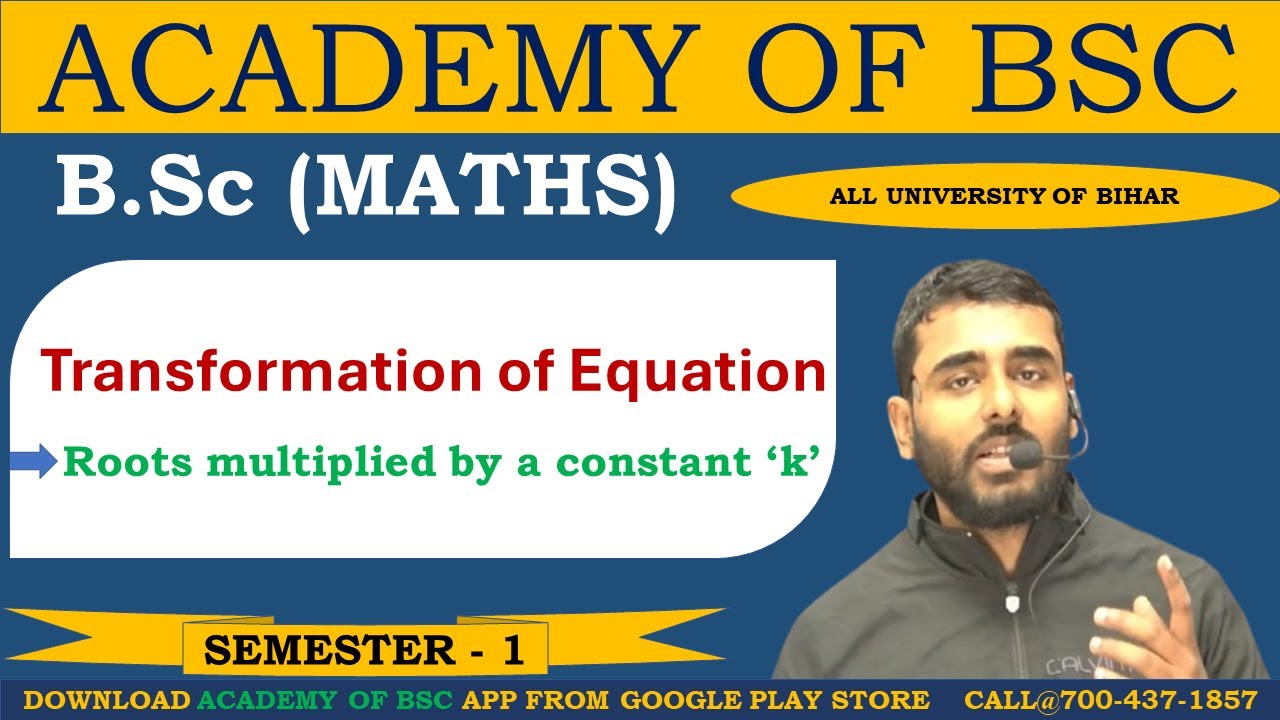 || Transformation of equation || Roots multiplied by a constant k || BY  K SINGH ||